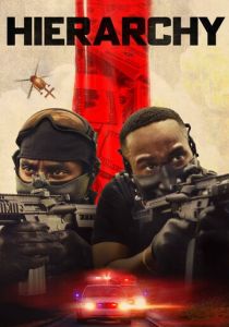 смотреть фильм Иерархия (2025) фильм Иерархия (2025) онлайн
