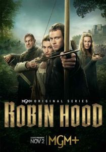 сериал Робин Гуд (2025) онлайн